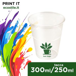 Bicchieri Trasparenti Compostabili Personalizzati - tacca 250 cc
